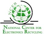 National center for electronics recycling